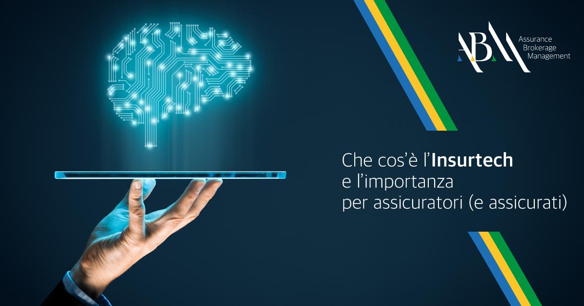 Che cos'è l’Insurtech e l’importanza per assicuratori (e assicurati ...